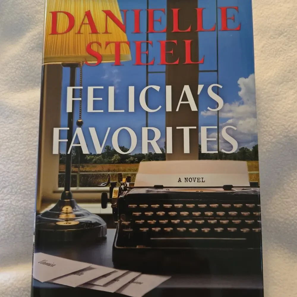 Felicia's Favorites : A Novel by Danielle Steel (2026, Hardcover) 1st Printing